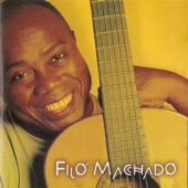 Filó Machado - Maracangalha