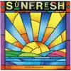 Sun Fresh album lyrics, reviews, download