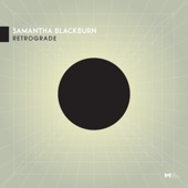 Samantha Blackburn - Retrograde