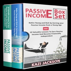 Passive Income Bible: Retire Young and Rich by Earning Your Passive Income from a Young Age and 10 Valuable Lessons to Earn Passive Income and Become Financially Independent (Unabridged)