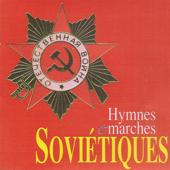 Hymne soviétique - Orchestre du Ministère des Armées de l'U.R.S.S & Nicolaï Sergueev