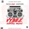 Vybez Kartel Music (feat. Runtown) - Single album lyrics, reviews, download