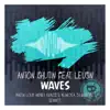 Waves Remixes (feat. Leusin) album lyrics, reviews, download