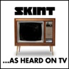 Skint on TV (...As Heard on TV), 2007