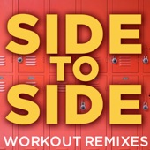 Side To Side (Workout Mix) artwork