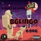 Bglingo (feat. O Dog) - Rocket Da Goon lyrics