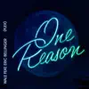 Stream & download One Reason (Flex) [feat. Eric Bellinger] - Single