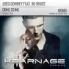 Come to Me (feat. Bo Bruce) - Single album lyrics, reviews, download