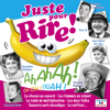 Juste pour rire ! - Various Artists