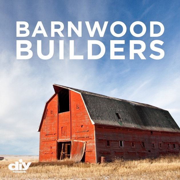 Barnwood Builders, Season 4 on iTunes