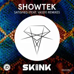 Satisfied (feat. Vassy) [Remixes] - EP - Showtek