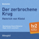 Heinrich von Kleist - Der zerbrochene Krug