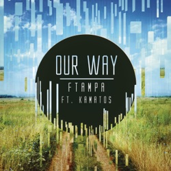 FTampa - Our Way (Radio Edit)