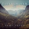 Fiyyashiyya - Single