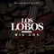 Los Lobos - Big Los lyrics