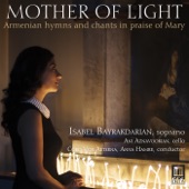 Mother of Light: Armenian Hymns & Chants in Praise of Mary artwork