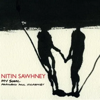 My Soul - Single - Nitin Sawhney
