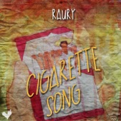 Cigarette Song by Raury