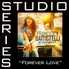 Forever Love (Studio Series Performance Track) - - EP