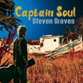 Steven Graves - Called Her an Angel
