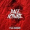 Dale Activate - P La Cangri lyrics