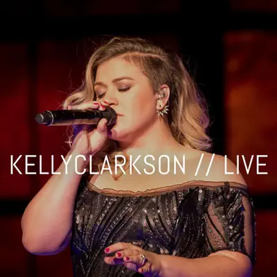 Ready for Love (Live) - Single - Kelly Clarkson