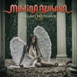 Paraíso Prohibido - Medina Azahara