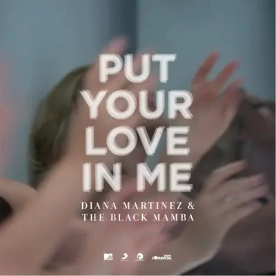 Put Your Love in Me - Single - Black Mamba