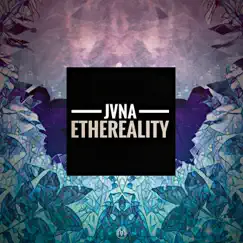 Ethereality - Single by JVNA album reviews, ratings, credits