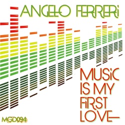 Angelo Ferreri & Piero Mas - Music Is My First Love