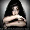 Ready or Not / Hold Up / Work / Controlla (Cover Mash Up) - Single album lyrics, reviews, download