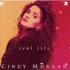 Real Life - Cindy Morgan