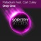 Only One (feat. Carl Culley) - Palladium lyrics