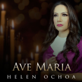 Ave Maria - Helen Ochoa