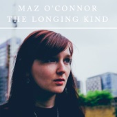 Maz O'Connor - Crook of His Arm