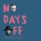 No Days Off (feat. Leen) - Koncept & Mike Two lyrics