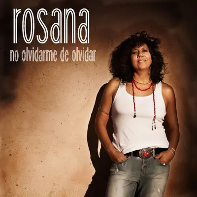 No olvidarme de olvidar - Single - Rosana