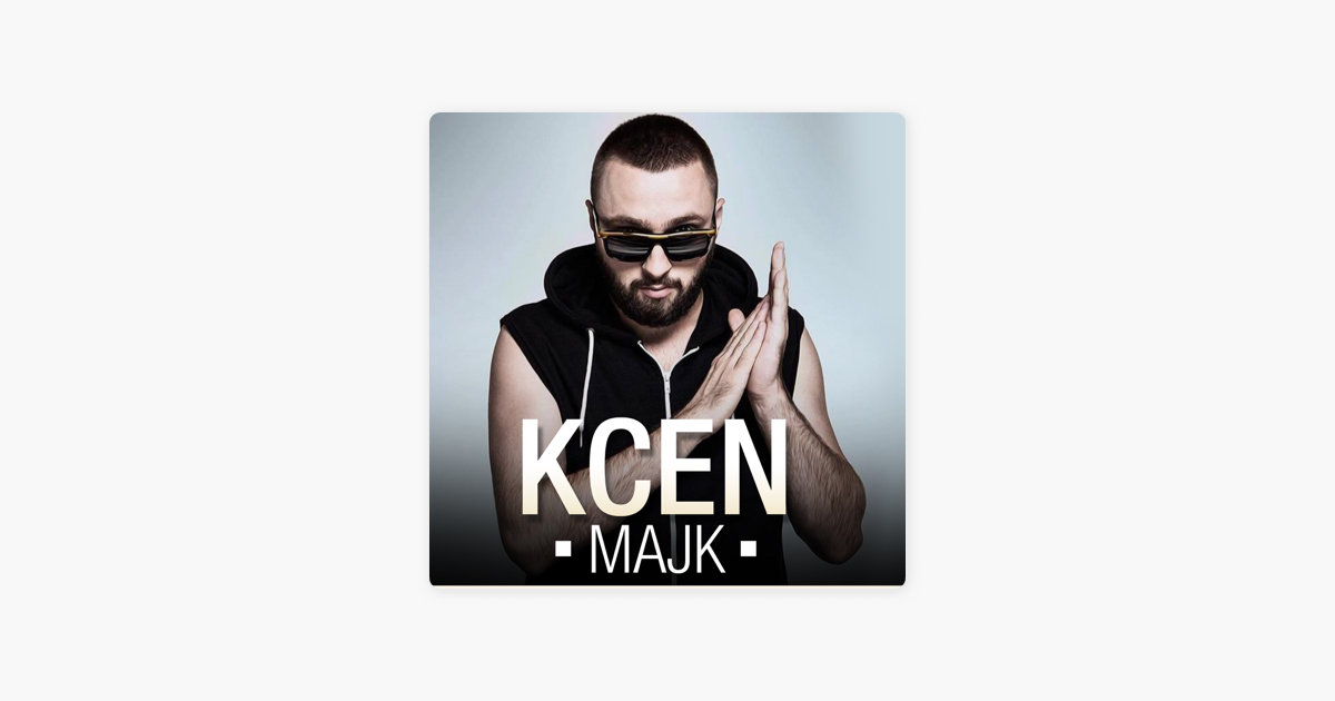 Kcen Single By Majk On Apple Music