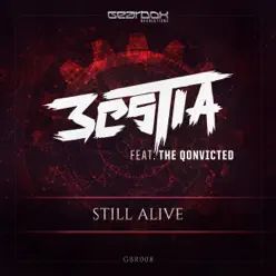 Still Alive (feat. The Qonvicted) - Single - Bèstia Still Alive (feat. The Qonvicted) - Single - Bèstia
