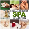 Sensual Chillout Spa Collection: Music for Dreaming, Relaxing Songs for Wellness Center, Massage & Tantra Lounge Music