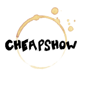 CheapShow podcast