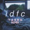 idfc (Tarro Remix) - blackbear lyrics