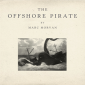 The Offshore Pirate - Marc Morvan