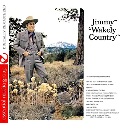 Jimmy Wakely Country, Vol. 2 (Remastered) - Jimmy Wakely