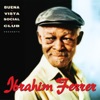 Ibrahim Ferrer (Buena Vista Social Club Presents) artwork