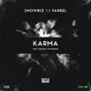 Stream & download Karma (Showbiz vs. Farrel) - Single