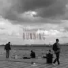 Running (feat. Venia) - Single album lyrics, reviews, download