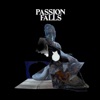 Passion Falls