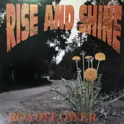 Roadflower by Rise & Shine album reviews, ratings, credits