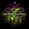 Stream & download Work Hard - EP